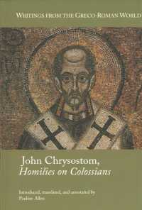 John Chrysostom, Homilies on Colossians