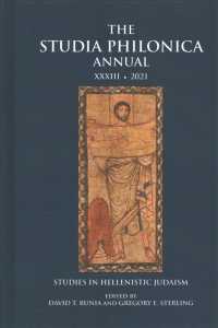 Studia Philonica Annual 2021 : Studies in Hellenistic Judaism (Studia Philonica Annual)