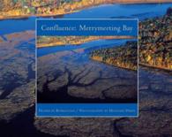 Confluence : Merrymeeting Bay
