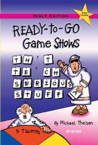 Ready-to-Go Game Shows That Teach Serious Stuff: Bible Edition