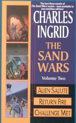 The Sand Wars : Alien Salute/Return Fire/Challenge Met (Sand Wars) 〈2〉
