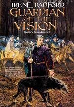 Guardian of the Vision (Merlin's Descendants)