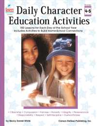 Daily Character Education Activities : Grade Level 4-6 （Workbook）
