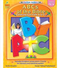 Abcs of the Bible Coloring Book : Coloring Fun from a to Z (Fun Faith-builders) （CLR CSM）