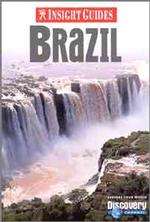 Insight Guide Brazil (Insight Guides) （5 Reprint）