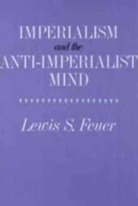 Imperialism and the Anti-Imperialist Mind （Reprint）