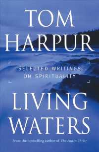 Living Waters : Selected Writings on Spirituality