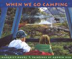 When We Go Camping