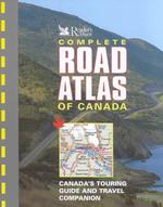 Reader's Digest Complete Road Atlas of Canada