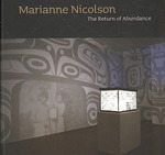 Marianne Nicolson : The Return to Abundance
