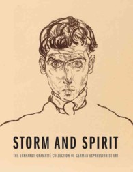 Storm and Spirit : The Eckhardt-Gramatt Collection of German Expressionist Art