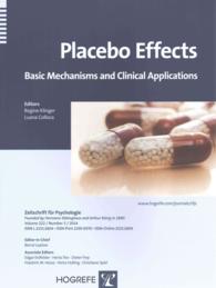 Placebo Effects : Basic Mechanisims and Clinical Applications (Zeitschrift Fur Psychologie)