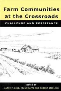 Farm Communities at the Crossroads : Challenge and Resistance