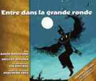 Entre Dans La Grande Ronde （HAR/COM）
