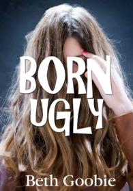 Born Ugly