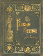 The Pilgrim's Progress : And Other Select Works of John Bunyan （Collectors）