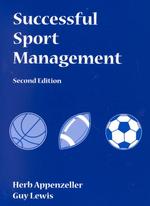 Successful Sport Management : A Guide to Legal Issues （2ND）