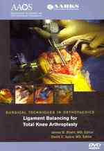 STO Ligament Balancing in Total Knee Arthroplasty （1 DVD）