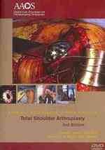 Surgical Techniques in Orthopaedics Total Shoulder Arthroplasty (Surgical Techniques in Orthopaedics) （2 DVD）