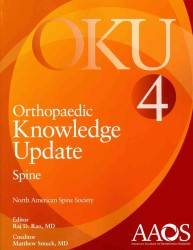 整形外科最新の知識：脊椎（第４版）<br>Orthopaedic Knowledge Update : Spine 4 （4TH）