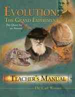 Evolution : The Grand Experiment: the Quest for an Answer