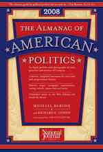 The Almanac of American Politics, 2008 (Almanac of American Politics)