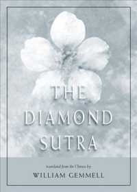 The Diamond Sutra : The Prajna Paramita (The Diamond Sutra)