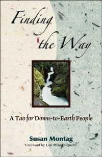Finding the Way : A Tao for Down-to-Earth People