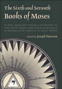 The Sixth and Seventh Books of Moses (The Sixth and Seventh Books of Moses)
