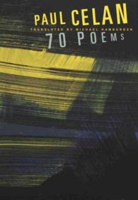 Paul Celan : 70 Poems （1ST）