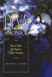 The Deva Handbook : How to Work with Nature's Subtle Energies (The Deva Handbook)