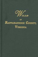 Wills of Rappahannock County, Virginia, 1656-1692