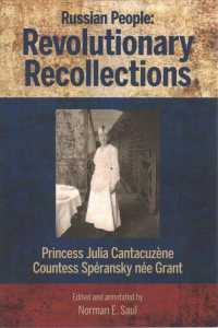 Russian People : Revolutionary Recollections (Americans in Revolutionary Russia) 〈2〉
