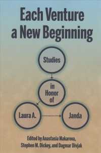 Each Venture a New Beginning : Studies in Honor of Laura A. Janda