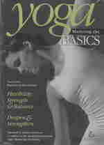 Yoga : Mastering the Basics: Flexibility, Strength & Balance, Deepen & Strengthen （DVD）