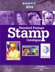 Scott Standard Postage Stamp Catalogue 2014 : Countries of the World J-M (Scott Standard Postage Stamp Catalogue Vol 4 Countries J-m) 〈4〉 （170）