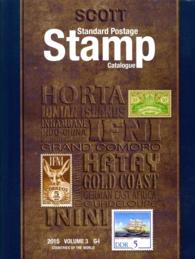 Scott Standard Postage Stamp Catalogue 2015 : Countries of the World G-I (Scott Standard Postage Stamp Catalogue Vol 3 Countries G-i) 〈3〉 （171）