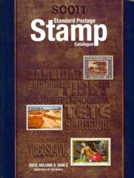 Scott Standard Postage Stamp Catalogue 2015 : Countries of the World, San-Z (Scott Standard Postage Stamp Catalogue Vol 6 San-z) 〈6〉 （171）