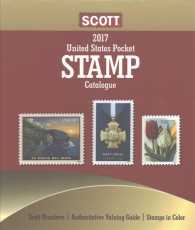 Scott U.S. Pocket Stamp Catalogue 2017 (Scott U S Pocket Stamp Catalogue) （POC SPI）