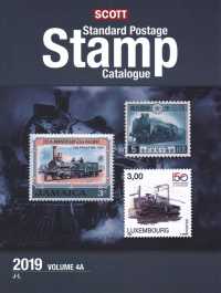 Scott Standard Postage Stamp Catalogue 2019 (2-Volume Set) : United States, United Nations, & Countries of the World (Scott Standard Postage Stamp Cat 〈4B〉 （175）
