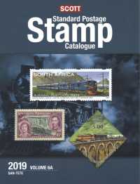 Scott Standard Postage Stamp Catalogue 2019 (2-Volume Set) (Scott Standard Postage Stamp Catalogue Vol 6 San-z) 〈6A-〉 （175）