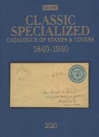Scott Classic Specialized Catalogue 2020 : Stamps and Covers of the World Including U.S. 1840-1940 (British Commenwealth to 1952) (Scott Classic Speci （26TH）