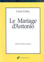 Le Mariage D'antonio (Recent Researches in the Music of the Classical Era) （Bilingual）