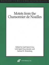 Motets from the Chansonnier de Noailles (Recent Researches in the Music of the Middle Ages and Early Renaissance) （Bilingual）