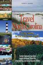 Travel North Carolina : Going Native in the Old North State （4TH）