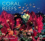 Coral Reefs : Ecology, Threats, and Conservation (World Life Library)