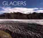 Glaciers (World Life Library)