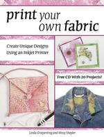 Print Your Own Fabric （PAP/CDR）
