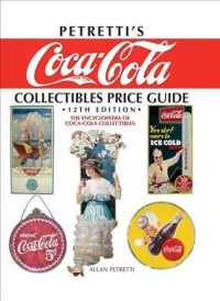 Petretti's Coca-Cola Collectibles Price Guide (Petretti's Coca-cola Collectibles Price Guide) （12TH）