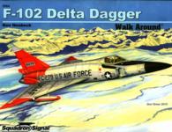 F-102 Delta Dagger Walk around